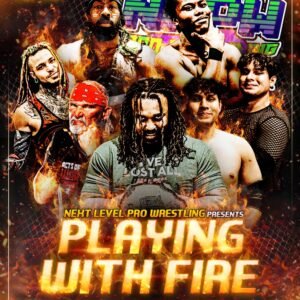 'Playing With Fire'! 🔥🤼  - May 23rd  (Youth)